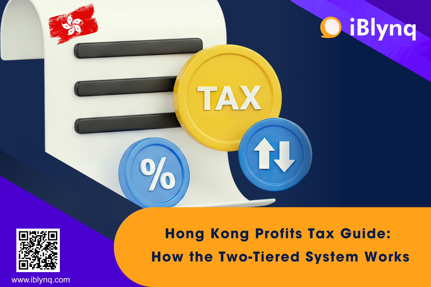 Hong Kong Profits Tax Guide: How the Two-Tiered System Works