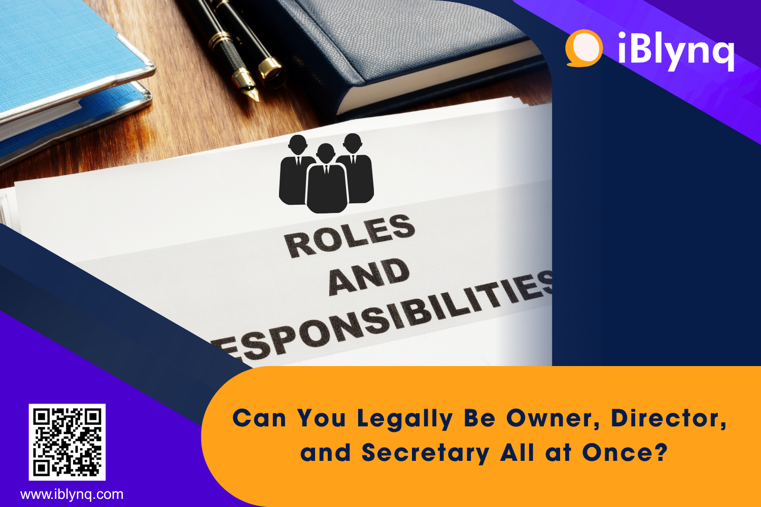 Company Setup: Can You Legally Be Owner, Director, and Secretary All at Once?